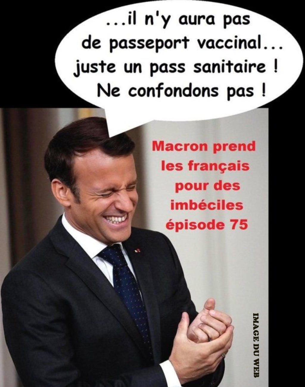BE16. Politique - Le Pass Sanitaire Par Macron