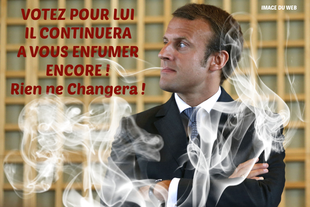 BJ12. Politique - Macron L'Enfumeur