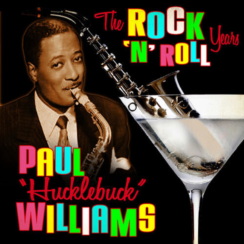 BJ23. Portrait - Legende Du Jazz - Paul Williams Hucklebuck