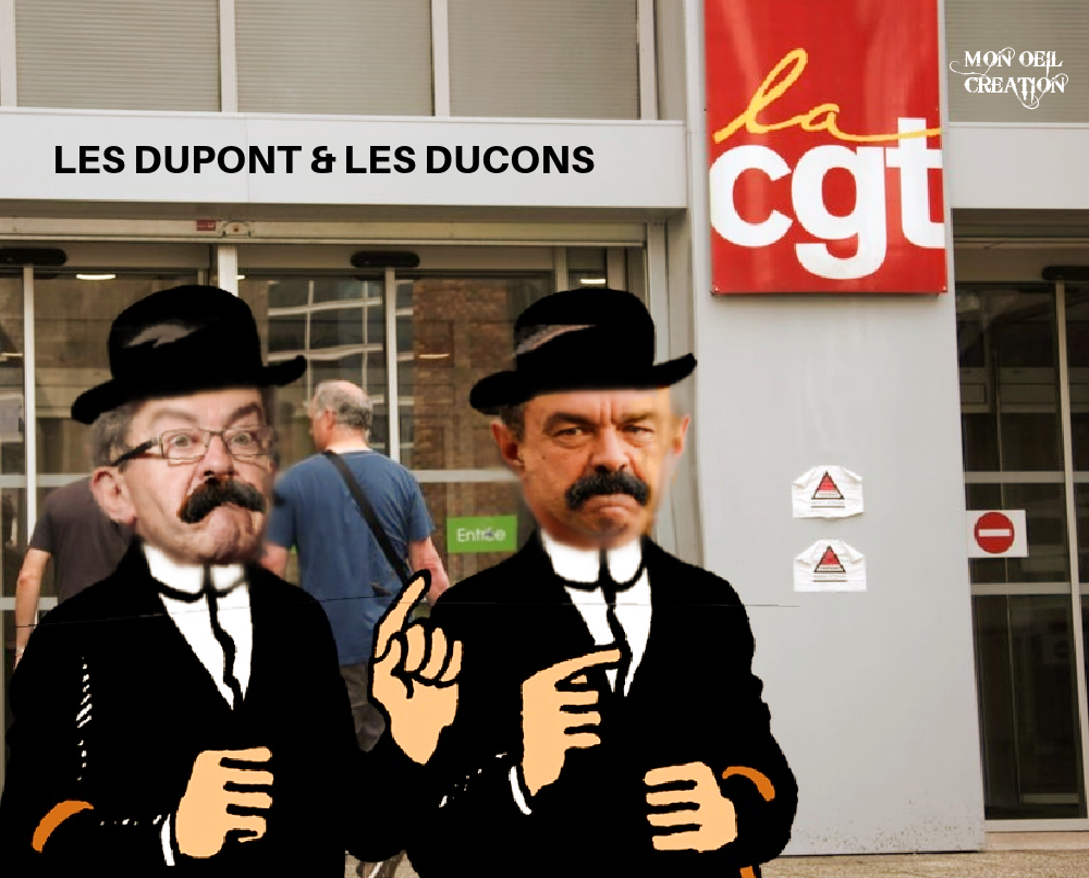 BO19. Politique - CGT & Les Ducons