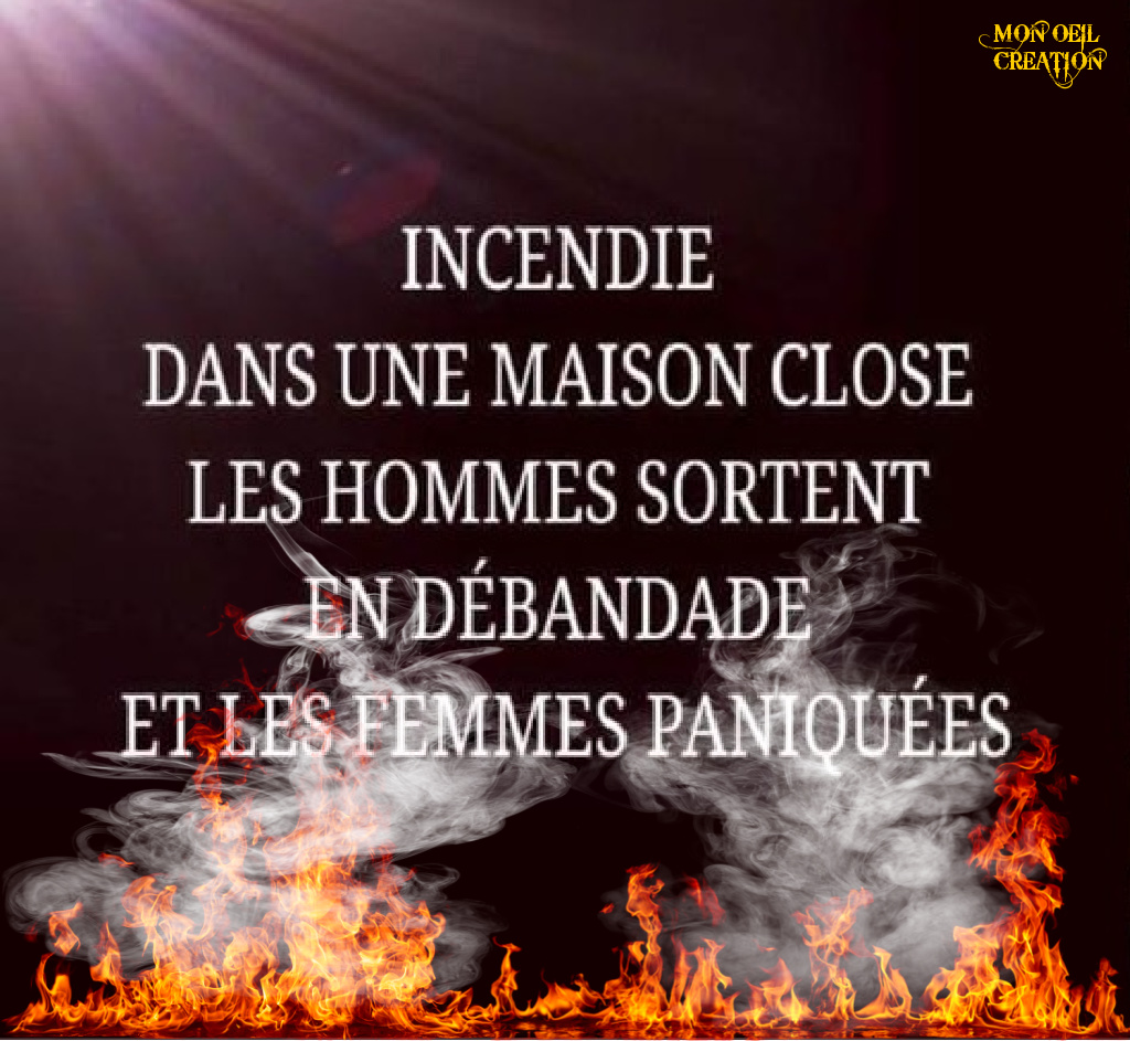 BP4. Humour - Incendie Maison Close