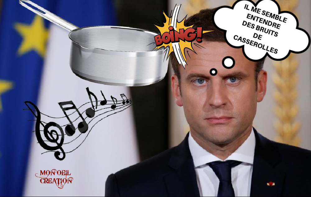 BS09. Politique - Macron & Les Casserolles. jpg
