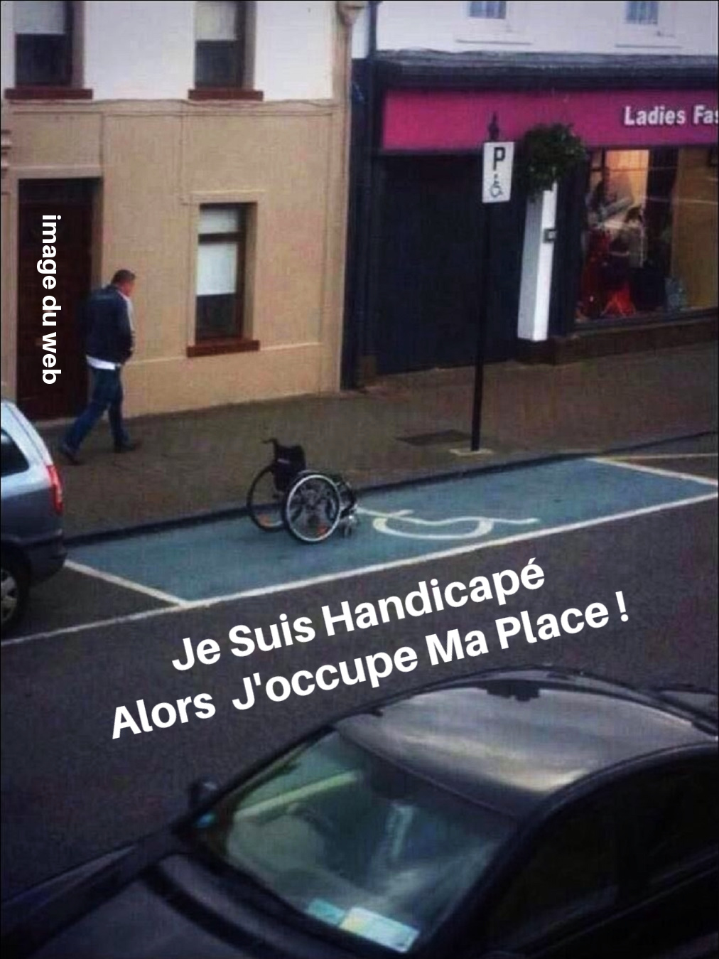 CD28. Humour - Place D'Handicapé !
